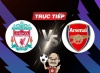 Trực tiếp bóng đá Liverpool vs Arsenal, 00h30 ngày 24/12: Đại chiến vì ngôi đầu